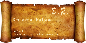 Drescher Roland névjegykártya